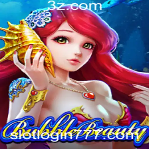 Explorando o Fascinante Mundo de BubbleBeauty e o 777 Slot Login