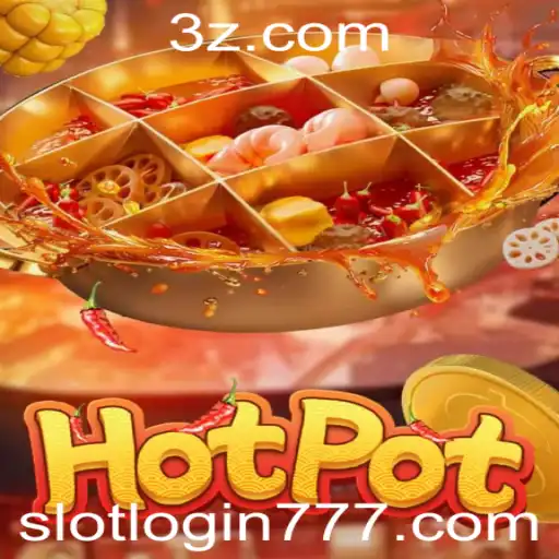 Explorando o Jogo Hotpot e as Oportunidades com 777 Slot Login